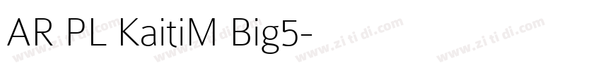 AR PL KaitiM Big5字体转换